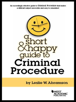 cover image of A Short and Happy Guide to Criminal Procedure